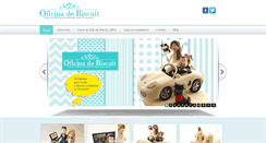 Desktop Screenshot of oficinadobiscuit.com.br